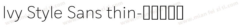 Ivy Style Sans thin字体转换